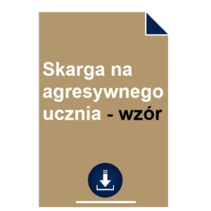 przykladowa-skarga-na-agresywnego-ucznia-wzor-pdf-doc