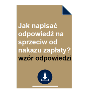 jak-napisac-odpowiedz-na-sprzeciw-od-nakazu-zaplaty-wzor-odpowiedzi