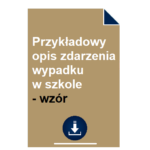 przykladowy-opis-zdarzenia-wypadku-w-szkole-wzor