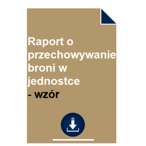 raport-o-przechowywanie-broni-w-jednostce-wzor