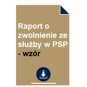 raport-o-zwolnienie-ze-sluzby-w-psp-wzor