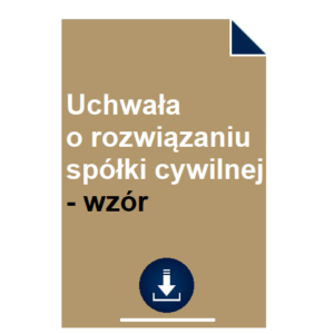 uchwala-o-rozwiazaniu-spolki-cywilnej-wzor-pdf-doc-przyklad