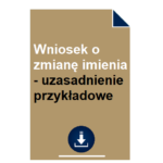 wniosek-o-zmiane-imienia-uzasadnienie-przykladowe