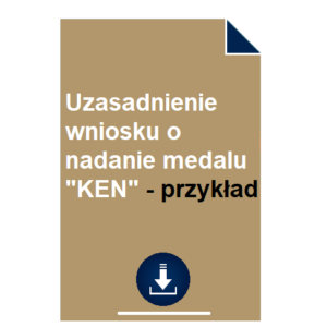 Uzasadnienie wniosku o nadanie medalu "KEN" przykład