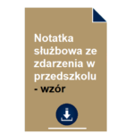 notatka-sluzbowa-ze-zdarzenia-w-przedszkolu-wzor