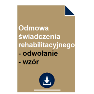 odmowa-swiadczenia-rehabilitacyjnego-odwolanie-wzor