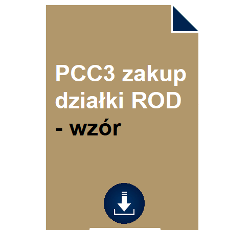 pcc3-zakup-dzialki-rod-wzor-przyklad