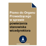 pismo-do-organu-prowadzacego-w-sprawie-powierzenia-stanowiska-wicedyrektora