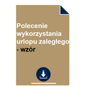 polecenie-wykorzystania-urlopu-zaleglego-wzor