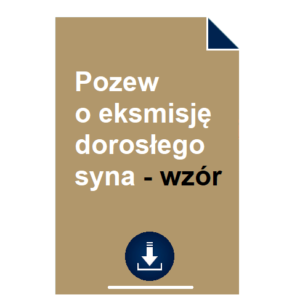 pozew-o-eksmisje-doroslego-syna-wzor