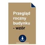 protokol-przeglad-roczny-budynku-wzor