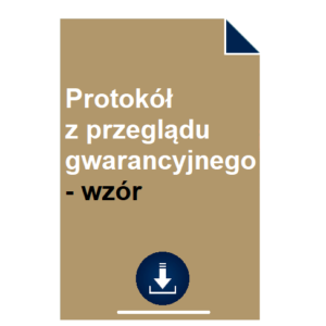 protokol-z-przegladu-gwarancyjnego-wzor-doc-pdf