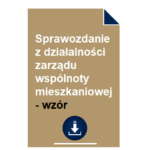 sprawozdanie-z-dzialalnosci-zarzadu-wspolnoty-mieszkaniowej-wzor