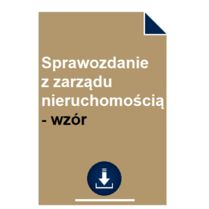 sprawozdanie-z-zarzadu-nieruchomoscia-wzor