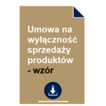 umowa-na-wylacznosc-sprzedazy-produktow-wzor