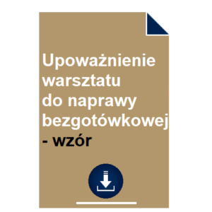 upowaznienie-warsztatu-do-naprawy-bezgotowkowej-wzor