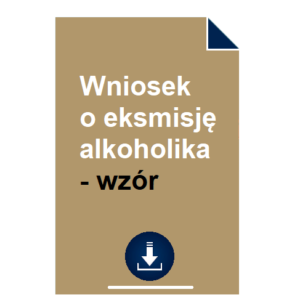 wniosek-o-eksmisje-alkoholika-wzor
