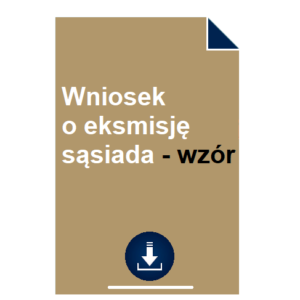 wniosek-o-eksmisje-sasiada-wzor