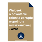 wniosek-o-odwolanie-czlonka-zarzadu-wspolnoty-mieszkaniowej-wzor