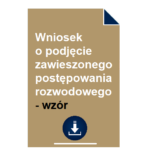 wniosek-o-podjecie-zawieszonego-postepowania-rozwodowego-wzor