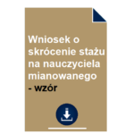 wniosek-o-skrocenie-stazu-na-nauczyciela-mianowanego-wzor