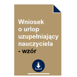 wniosek-o-urlop-uzupelniajacy-nauczyciela-wzor