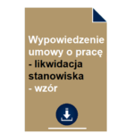 wypowiedzenie-umowy-o-prace-likwidacja-stanowiska-wzor