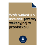 wzor-wniosku-o-ustalenie-przerwy-wakacyjnej-w-przedszkolu