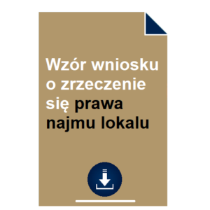 wzor-wniosku-o-zrzeczenie-sie-prawa-najmu-lokalu