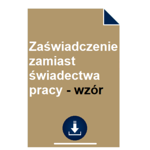 zaswiadczenie-zamiast-swiadectwa-pracy-wzor