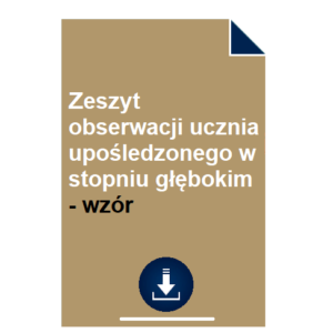 zeszyt-obserwacji-ucznia-uposledzonego-w-stopniu-glebokim-wzor