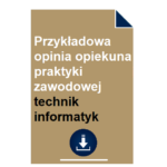 przykladowa-opinia-opiekuna-praktyki-zawodowej-technik-informatyk